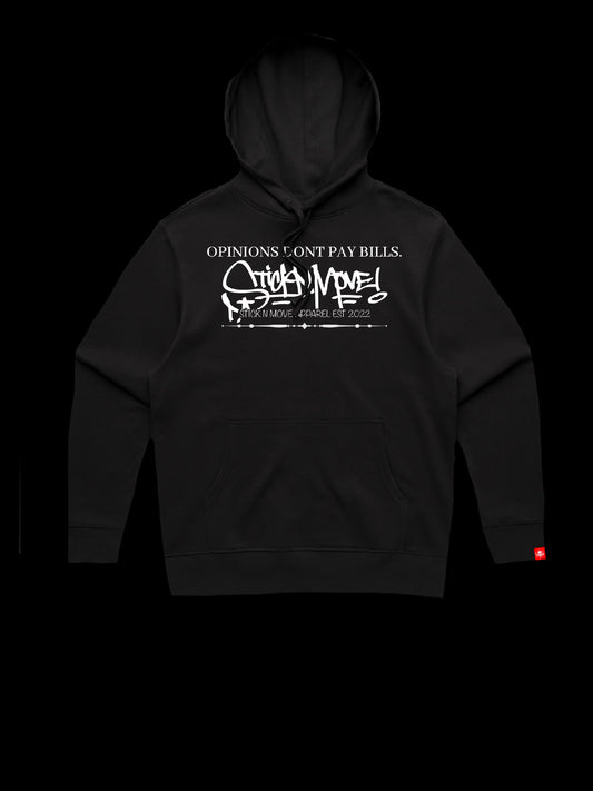OPINIONS DONT PAY BILLS HEAVYWEIGHT HOODIE